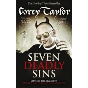 Image of Seven Deadly Sins by Corey Taylor (Paperback, 2012)
