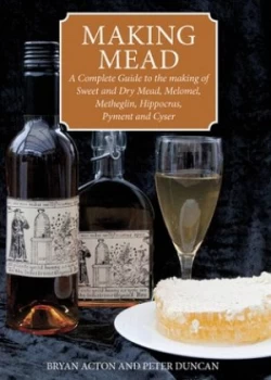 Image of Making Mead by Bryan Acton Paperback
