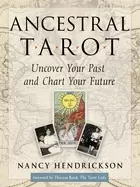 Image of ancestral tarot uncover your past and chart your future