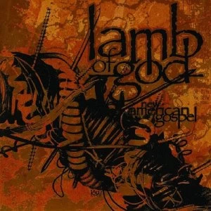 Image of New American Gospel by Lamb of God CD Album