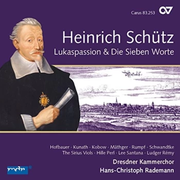 Image of H. Schuetz - Heinrich Schütz: Lukaspassion & Die Sieben Worte CD