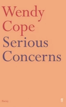 Image of Serious Concerns by Wendy Cope Paperback
