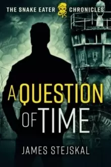 Image of A Question of Time : A Cold War Spy Thriller