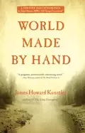 Image of world made by hand a novel