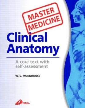 Image of Clinical Anatomy by W. S Monkhouse Paperback