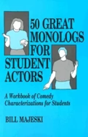 Image of 50 great monologs for student actors a workbook of comedy characterizations