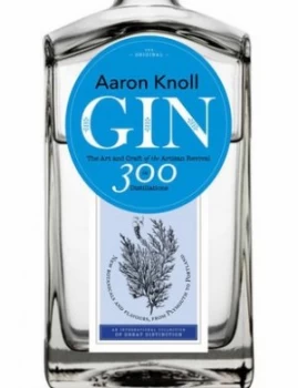 Image of Gin by Aaron Knoll Hardback