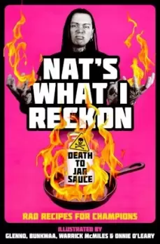 Image of Death to Jar Sauce by Nat's What I Reckon