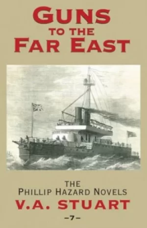 Image of Guns to the Far East by V. A. Stuart