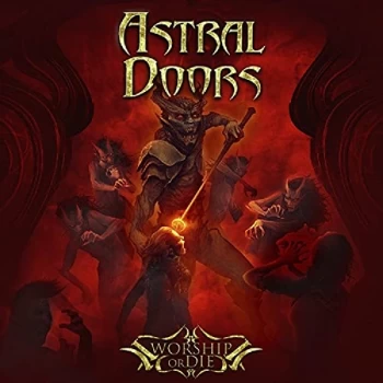 image of Astral Doors - Worship Or Die CD