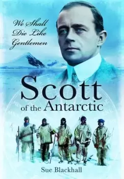 Image of Scott of the Antarctic - Susan Blackhall - Paperback - Used