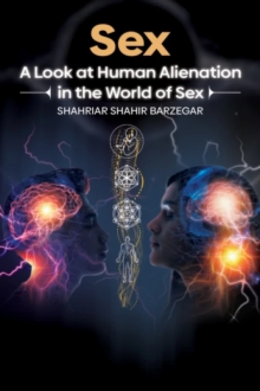 Image of Sex : A Look at Human Alienation in the World of Sex Paperback / softback