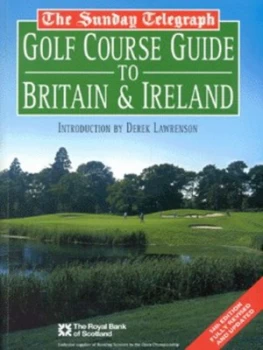 Image of The Sunday Telegraph Golf Course Guide to Britain and Ireland by Jack Carroll and Peter Alliss and Sunday Telegraph Book