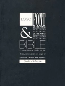 Image of Logo Font and Lettering Bible by Leslie Cabarga Paperback