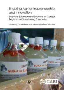Image of Enabling Agri-entrepreneurship and Innovation : Empirical Evidence and Solutions for Conflict Regions and Transitioning Economies