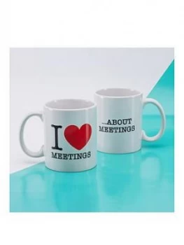 Image of I Love Meetings Mug