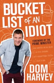 Image of Bucket List of an Idiot by Dom Harvey Paperback