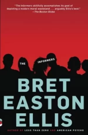 Image of The Informers by Bret Easton Ellis