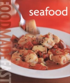 Image of Seafood by Jay Harlow and Chuck Williams and Bill Bettencourt Hardback