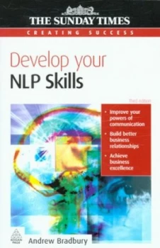 Image of Develop Your Nlp Skills by Andrew Bradbury Book