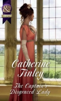 Image of The Captains Disgraced Lady by Catherine Tinley Book