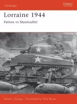 Image of Lorraine 1944 by Steve Zaloga