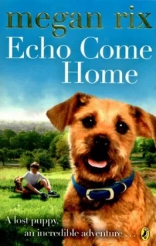 Image of Echo Come Home by Megan Rix Paperback
