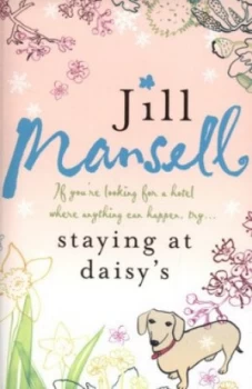 Image of Staying at Daisys by Jill Mansell Paperback