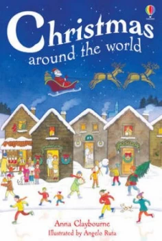 Image of Christmas around the World by Lesley Sims and Angelo Ruta and Anna Luraschi and Brenda Haw and Alison Kelly Hardback