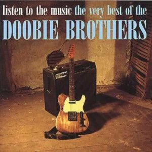 image of Listen to the Music/The Very Best of the Doobie Brohters by The Doobie Brothers CD Album