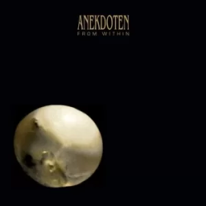 Image of From Within by Anekdoten CD Album