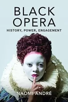Image of Black Opera : History, Power, Engagement