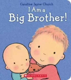 Image of I am a big brother by Caroline Church