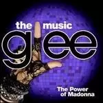 Image of glee the music the power of madonna