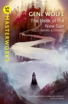 Image of The Book of the New Sun: Volume 2 : Sword and Citadel