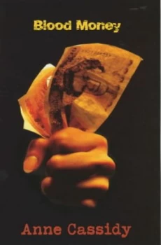 Image of Blood Money by Anne Cassidy Paperback