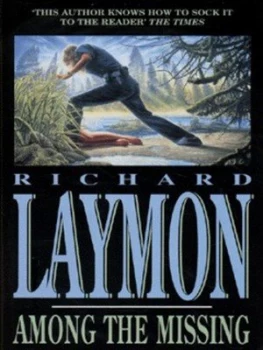 Image of Among the Missing by Richard Laymon Hardback