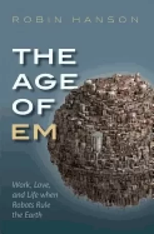 Image of age of em work love and life when robots rule the earth