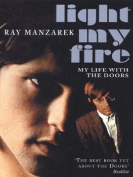 Image of Light My Fire by Ray Manzarek Paperback