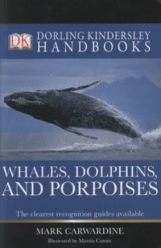 Image of Whales Dolphins and Porpoises by Mark Carwardine Paperback