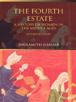 Image of The Fourth Estate by Shulamith Shahar Paperback