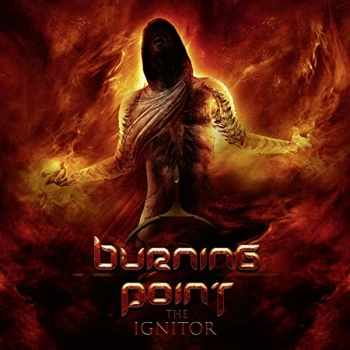Image of Burning Point - The Ignitor CD