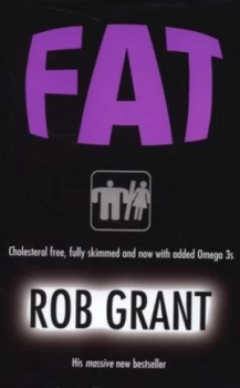 Image of Fat by Rob Grant Hardback