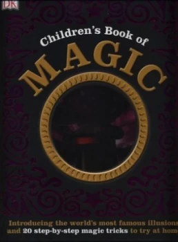Image of Childrens Book of Magic by Dk Hardback