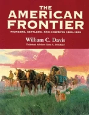 Image of american frontier pioneers settlers and cowboys 1800 1899