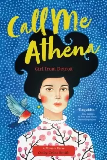 Image of Call Me Athena : Girl from Detroit
