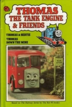 Image of Thomas and Bertie by W Awdry and W Awdry Book
