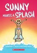 Image of sunny makes a splash a graphic novel