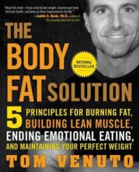 Image of The Body Fat Solution by Tom Venuto Book
