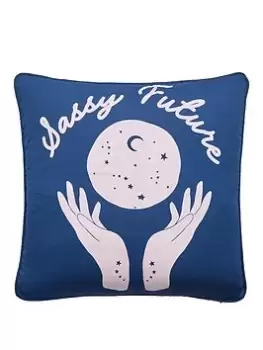 image of Sassy B Sassy Future Filled Cushion